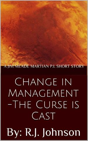 [Jim Meade, Martian P.I. 1.50] • Change in Management · the Curse Is Cast